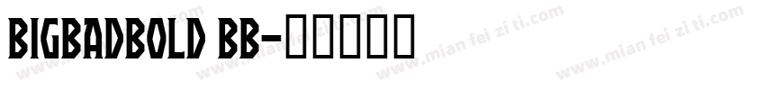 bigbadbold BB字体转换